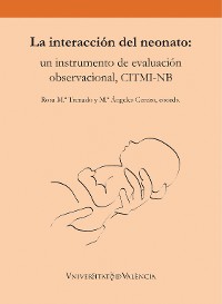 Cover La interacción del neonato: un instrumento de evaluación observacional, CITMI-NB