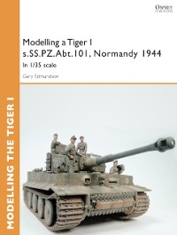 Cover Modelling a Tiger I s.SS.PZ.Abt.101, Normandy 1944