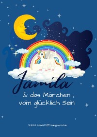 Cover Jamila & das Märchen vom glücklich Sein