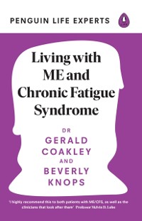 Cover Living with ME and Chronic Fatigue Syndrome