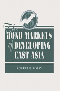 Cover The Bond Markets Of Developing East Asia