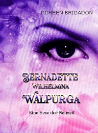 Cover Bernadette, Wilhelmina, Walpurga