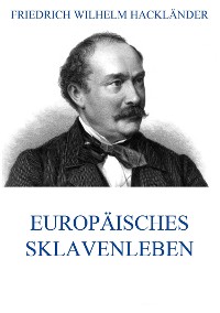Cover Europäisches Sklavenleben