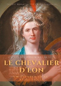 Cover Le Chevalier d'Eon, un aventurier au XVIIIe siècle
