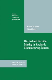 Cover Hierarchical Decision Making in Stochastic Manufacturing Systems