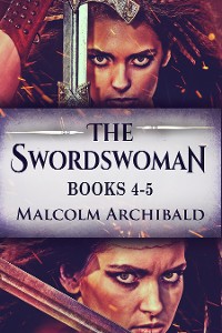 Cover The Swordswoman - Books 4-5