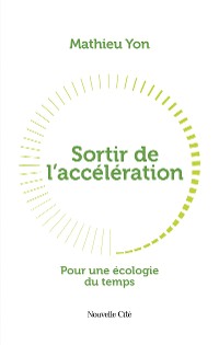 Cover Sortir de l'accélération