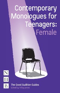 Cover Contemporary Monologues for Teenagers: Female