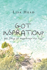 Cover Got Inspiration? 365 Days of Inspiration for You!