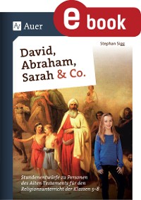 Cover David, Abraham, Sarah und Co.