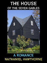 Cover The House of the Seven Gables