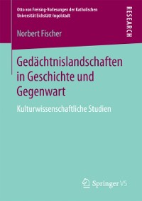 Cover Gedächtnislandschaften in Geschichte und Gegenwart