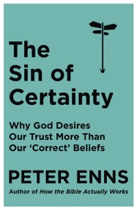 Cover Sin of Certainty