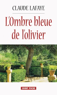 Cover L'Ombre bleue de l’olivier