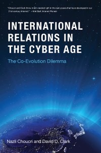 Cover International Relations in the Cyber Age