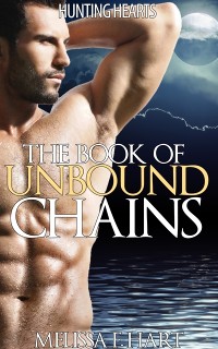 Cover Book of Unbound Chains (Hunting Hearts, Book 1)
