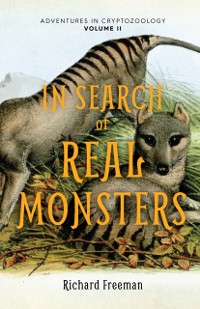 Cover In Search of Real Monsters