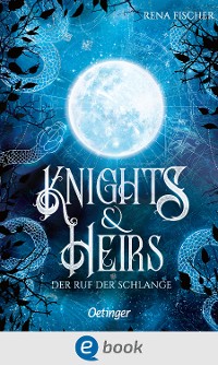 Cover Knights & Heirs 1. Der Ruf der Schlange