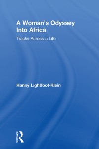 Cover A Woman''s Odyssey Into Africa