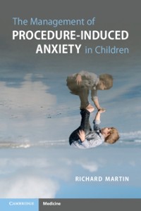 Cover Management of Procedure-Induced Anxiety in Children