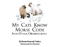 Cover My Cats Knows Morse Code And Other Observations