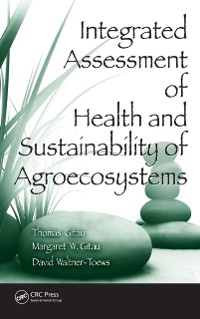 Cover Integrated Assessment of Health and Sustainability of Agroecosystems