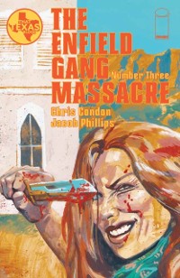 Cover THE ENFIELD GANG MASSACRE #3