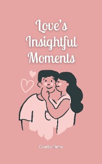 Cover Love's Insightful Moments