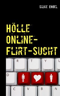 Cover Hölle Online-Flirt-Sucht