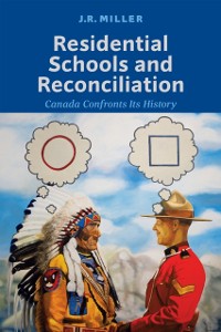 Cover Residential Schools and Reconciliation