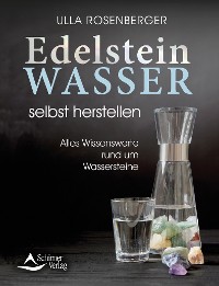 Cover Edelsteinwasser selbst herstellen