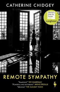 Cover Remote Sympathy: LONGLISTED FOR THE WOMEN'S PRIZE FOR FICTION 2022