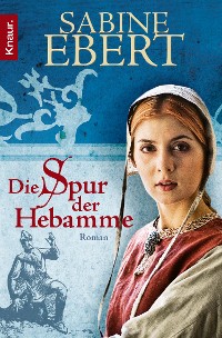 Cover Die Spur der Hebamme