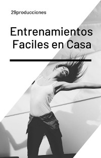 Cover Entrenamientos faciles en casa