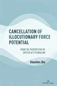 Cover Cancellation of Illocutionary Force Potential