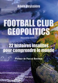 Cover Football club Geopolitics - Nouvelle édition