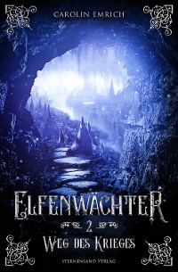 Cover Elfenwächter (Band 2): Weg des Ordens