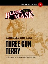 Cover Terry Mack #1: Three Gun Terry