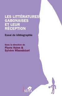 Cover Les litteratures gabonaises et leur reception