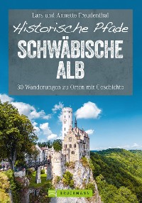 Cover Historische Pfade Schwäbische Alb