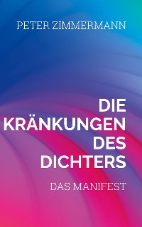 Cover Die Kränkungen des Dichters