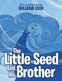 Cover The Little Seed and His Brother