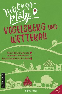 Cover Lieblingsplätze Vogelsberg und Wetterau