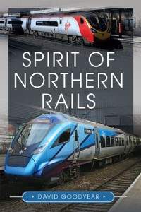 Cover Spirit of Northern Rails