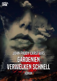 Cover GARDENIEN VERWELKEN SCHNELL