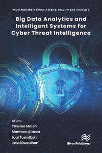 Cover Big Data Analytics and Intelligent Systems for Cyber Threat Intelligence