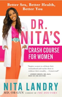 Cover Dr. Nita's Crash Course for Women