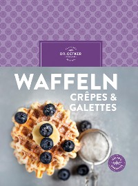 Cover Waffeln, Crêpes & Galettes