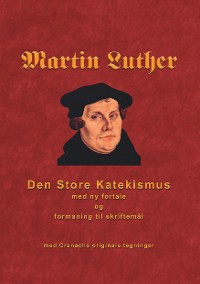 Cover Martin Luther - Den store Katekismus