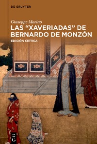 Cover Las “Xaveriadas” de Bernardo de Monzón